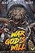 War God's Will (Sins of the...