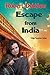 Escape from India: New and ...
