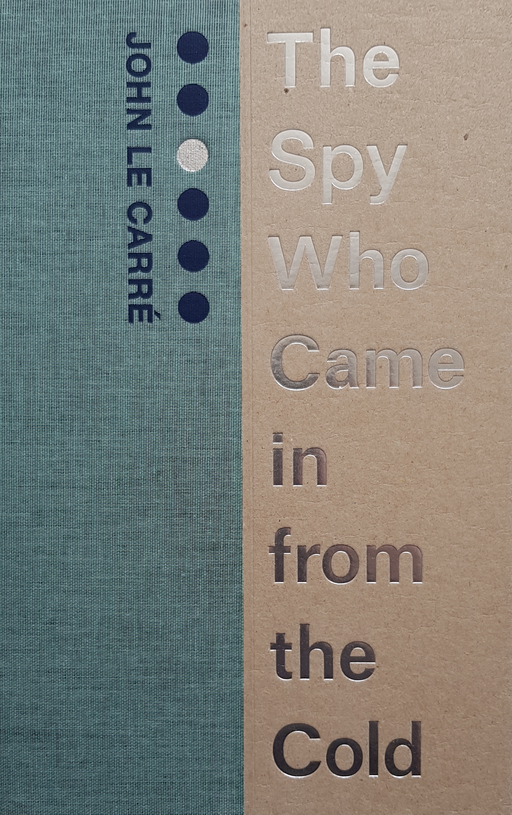 The Spy Who Came In from the Cold