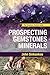 Prospecting For Gemstones a...