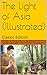 The Light of Asia (Illustra...