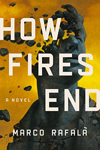 How Fires End (Kindle Edition)