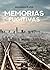 Memorias fugitivas