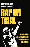 Rap on Trial: Rac...