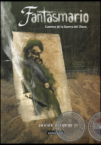 Fantasmario: Cuentos de la Guerra del Chaco (Paperback)
