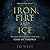 Iron, Fire and Ice: The Real History that Inspired Game of Thrones