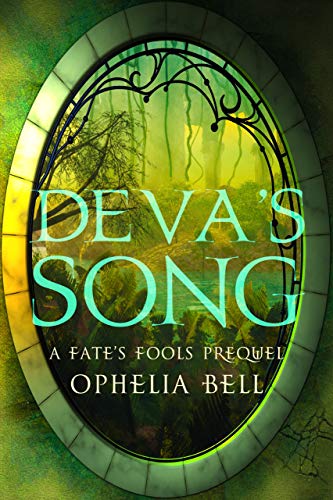 Deva's Song; A Fate's Fools Prequel (Fate’s Fools, #0.5)
