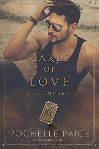 Cards of Love: The Empress (Kindle Edition)