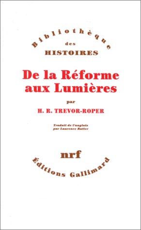 De la Réforme aux Lumières (Paperback)