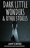 Dark Little Wonde...