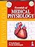Essentials of Medical Physiology: with Free Review of Medical Physiology