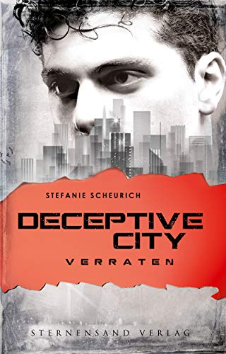 Verraten (Deceptive City, #2)
