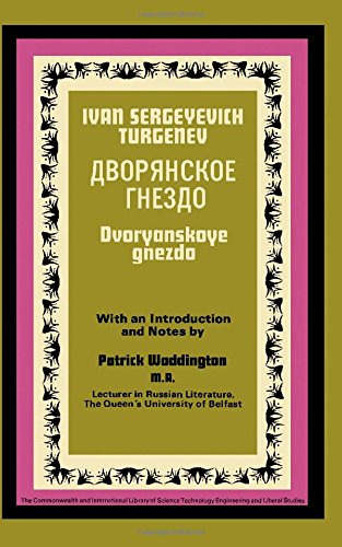 Ivan Sergeyevich Turgenev Дворянское Гнездо = Dvoryanskoye Gnezdo
