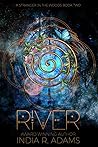 River by India R. Adams