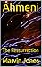 Ahmeni: The Ressurrection (...