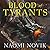 Blood of Tyrants (Temeraire, #8)