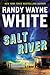 Salt River by Randy Wayne White