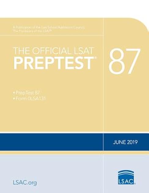 The Official LSAT PrepTest 87: (June 2019 LSAT)