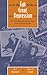 In the Eye of the Great Depression: New Deal Reporters and the Agony of the American People
