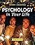 Psychology in Your Life [wi...
