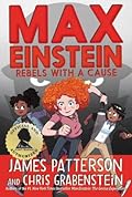 Rebels with a Cause (Max Einstein, #2)