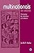 Multinationals In India: Managing The Interface Of Cultures