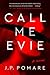 Call Me Evie