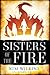 Sisters of the Fire