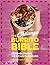 The Chilango Burrito Bible:...