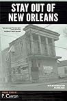 Stay Out Of New Orleans by P. Curran