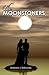 The Moonstoners (Moon Trilo...