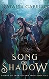 Song of Shadow by Natalya Capello