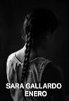 Enero by Sara Gallardo