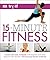 15 Minute Fitness by Suzanne Martin