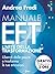 Manuale di EFT - L’arte del...