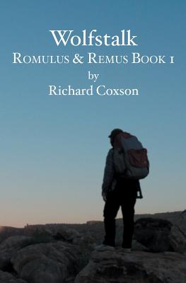 Wolfstalk: Romulus & Remus Book 1