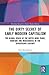 The Dirty Secret of Early M...