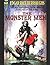 The Monster Men: A Fantastic Story of Action & Adventure (Annotated) By Edgar Rice Burroughs.