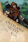 Overland Quest: A...