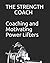 The Strength Coach - Coaching and Motivating Power Lifters: Coaching and Motivating Power Lifters
