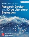 Principles of Research Design and Drug Literature Evaluation, Second Edition Principles of Research Design and Drug Literature Evaluation, Second Edition