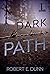 A Dark Path (Katrina Willia...