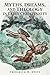 Myths, Dreams, And Theology In Early Christianity