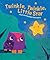 Twinkle, Twinkle, Little Star by Hazel Quintanilla