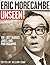 Eric Morecambe Unseen by William     Cook
