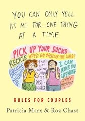 Cover of You Can Only Yell at Me for One Thing at a Time: Rules for Couples