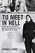 To Meet in Hell by Bernice Lerner