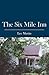 The Six Mile Inn