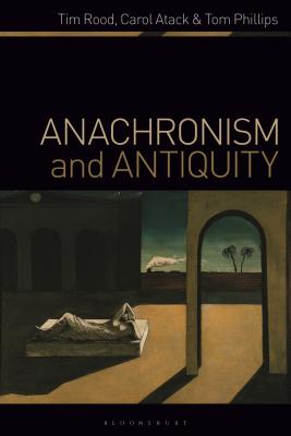 Anachronism and Antiquity (Paperback)