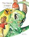 The Peace Dragon by Linda Ragsdale